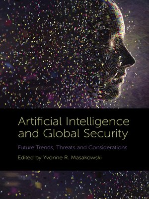 cover image of Artificial Intelligence and Global Security